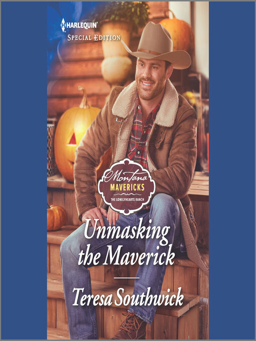 Title details for Unmasking the Maverick by Teresa Southwick - Wait list